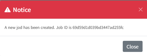 (Figure 3-4-1) Job ID Notification Message